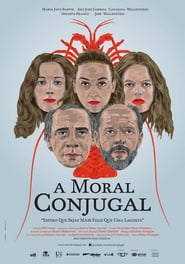 A Moral Conjugal' Poster