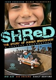 Shred The Story of Asher Bradshaw' Poster