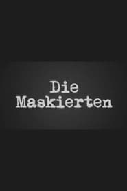 Die Maskierten' Poster