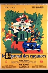 Le 84 prend des vacances' Poster