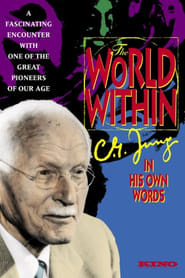 The World Within CG Jung In His Own Words' Poster