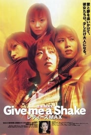 Give me a Shake  Ladies MAX' Poster