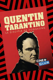 Tarantino le disciple de HongKong' Poster