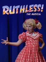 Ruthless The Musical' Poster
