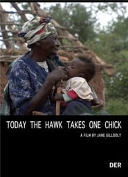 Today the Hawk Takes One Chick' Poster