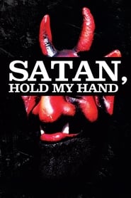 Satan Hold My Hand' Poster