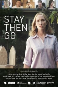 Stay Then Go' Poster