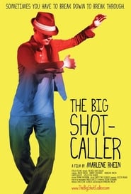 The Big ShotCaller' Poster