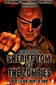 Sheriff Tom Vs The Zombies' Poster