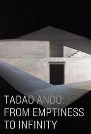 Tadao Ando From Emptiness to Infinity' Poster