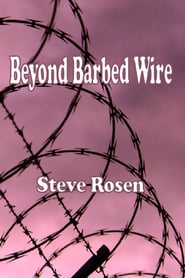 Beyond Barbed Wire' Poster