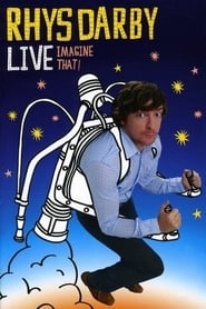 Rhys Darby Live  Imagine That' Poster