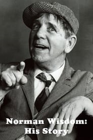 Norman Wisdom His Story' Poster
