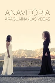 Anavitria Araguana  Las Vegas' Poster
