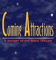 Coming Attractions The History of the Movie Trailer' Poster