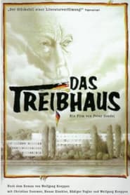 Das Treibhaus' Poster