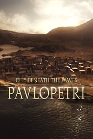 Pavlopetri The City Beneath the Waves' Poster