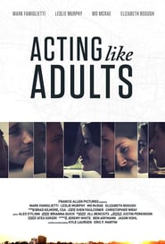 Acting Like Adults' Poster