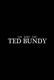 The Hunt for Ted Bundy' Poster