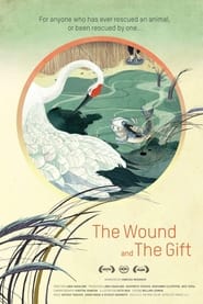 The Wound and the Gift' Poster