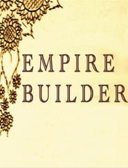 Empire Builder' Poster