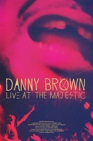 Danny Brown  Live at the Majestic' Poster