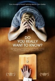 Do You Really Want to Know' Poster