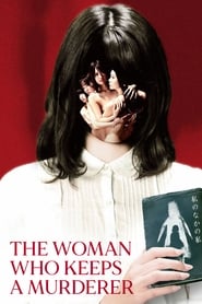 The Woman Who Keeps a Murderer' Poster