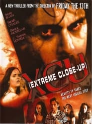 XCU Extreme Close Up' Poster