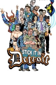 Stick It in Detroit' Poster
