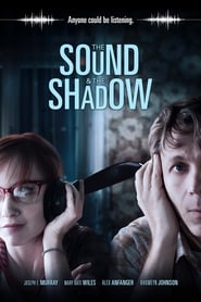 Streaming sources forThe Sound and the Shadow