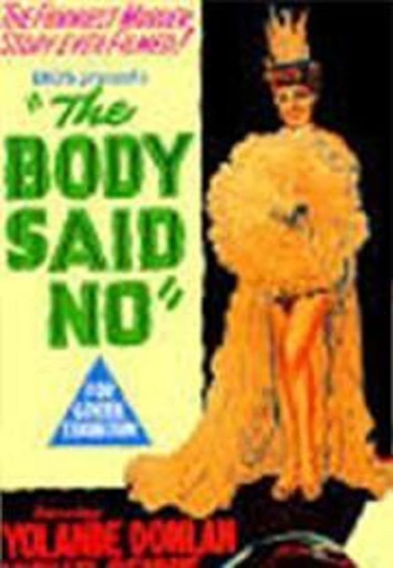 The Body Said No! Poster