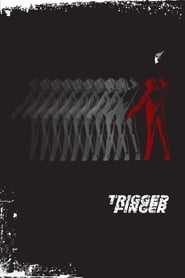 Trigger Finger' Poster