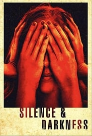 Silence  Darkness' Poster