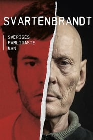Svartenbrandt  Swedens Most Dangerous Criminal' Poster