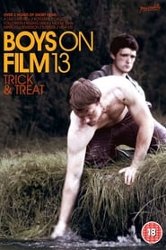 Boys On Film 13 Trick  Treat' Poster