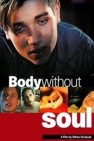 Body Without Soul' Poster