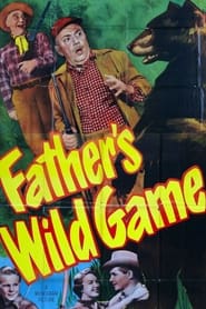 Fathers Wild Game' Poster