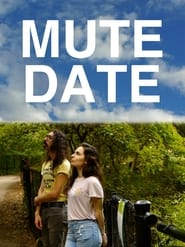Mute Date' Poster