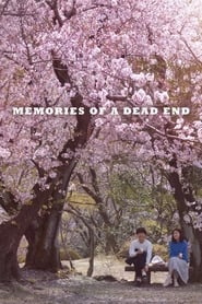 Memories of a Dead End' Poster
