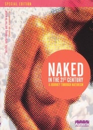 Naked in the 21st Century A Journey Through Naturism' Poster