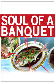 Soul of a Banquet' Poster