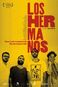Los Hermanos  Esse  S o Comeo do Fim da Nossa Vida' Poster
