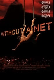 Without A Net' Poster