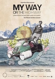 My Way or the Highway' Poster