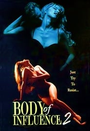 Body of Influence 2' Poster