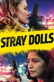 Stray Dolls' Poster