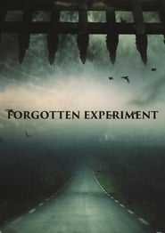 Forgotten Experiment' Poster