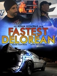Fastest Delorean in the World' Poster