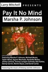 Pay It No Mind Marsha P Johnson' Poster